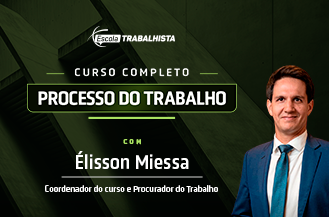 CURSO COMPLETO DE PROCESSO DO TRABALHO 2023