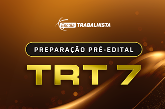 PREPARAO PR-EDITAL TRT7 - ANALISTA JUDICIRIO